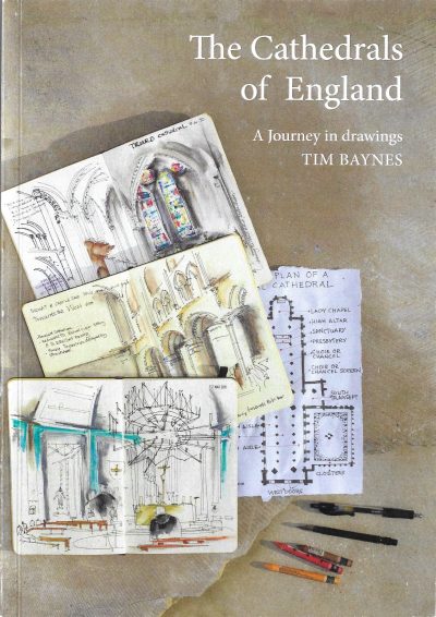 The Cathedrals of England: A journey in drawings.